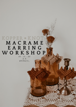 Load image into Gallery viewer, Fall Macrame Earring Workshop